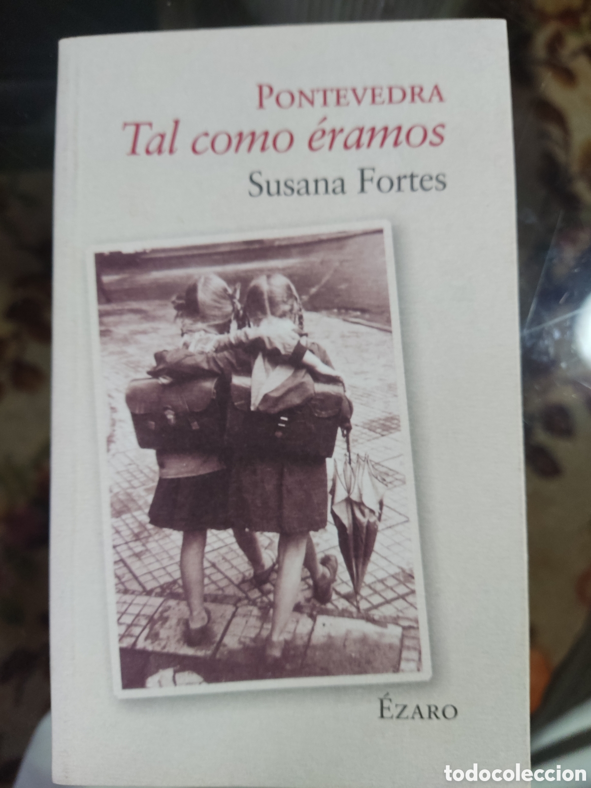 Libros de segunda mano: Pontevedra Tal como &eacute;ramos - Foto 1