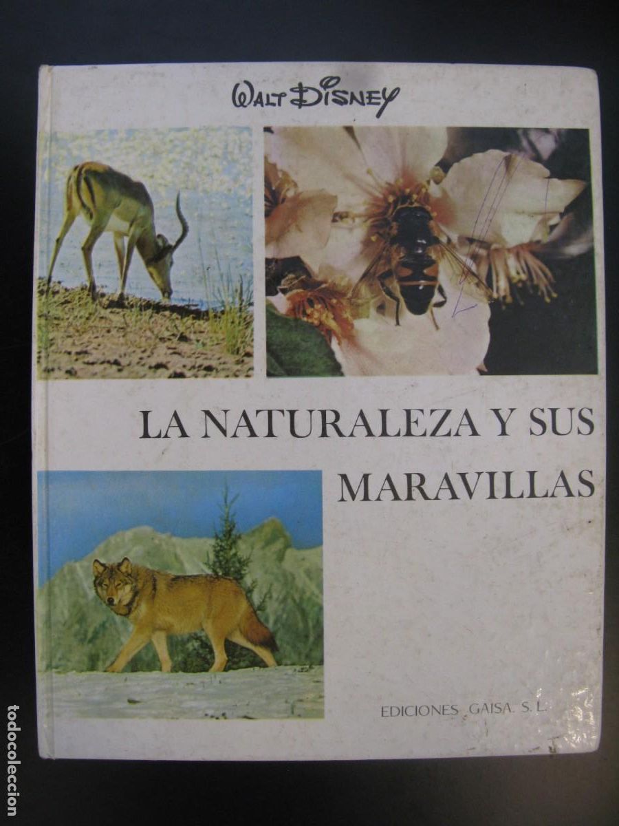 Gebrauchte B&uuml;cher: La naturaleza y sus maravillas N&ordm;2 - Walt Disney - Ed. Gaisa S.L.