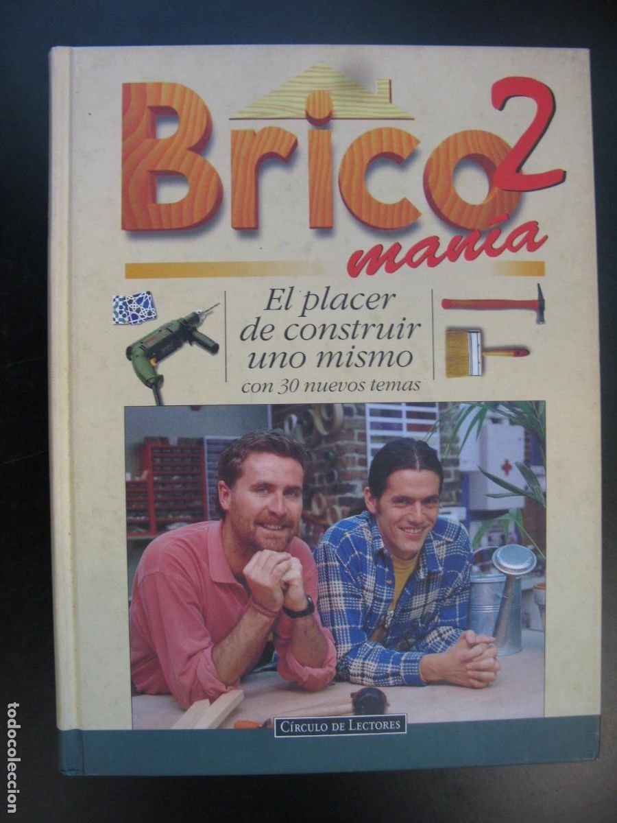 Libri di seconda mano: Brico Mania 2 - El Placer de Construir uno Mismo - Espasa Calpe, S.A.
