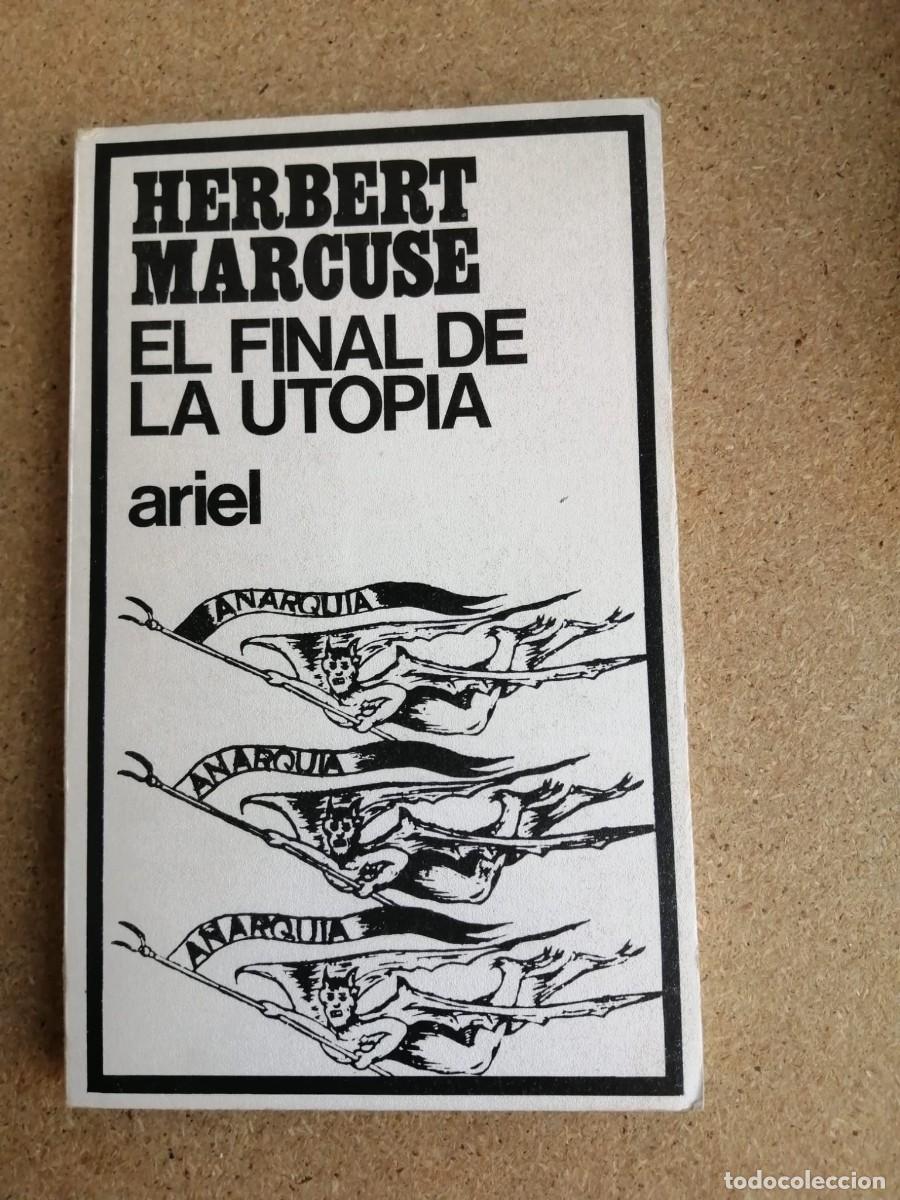 Libros de segunda mano: EL FINAL DE LA UTOPIA (HERBERT MARCUSE) - Foto 1