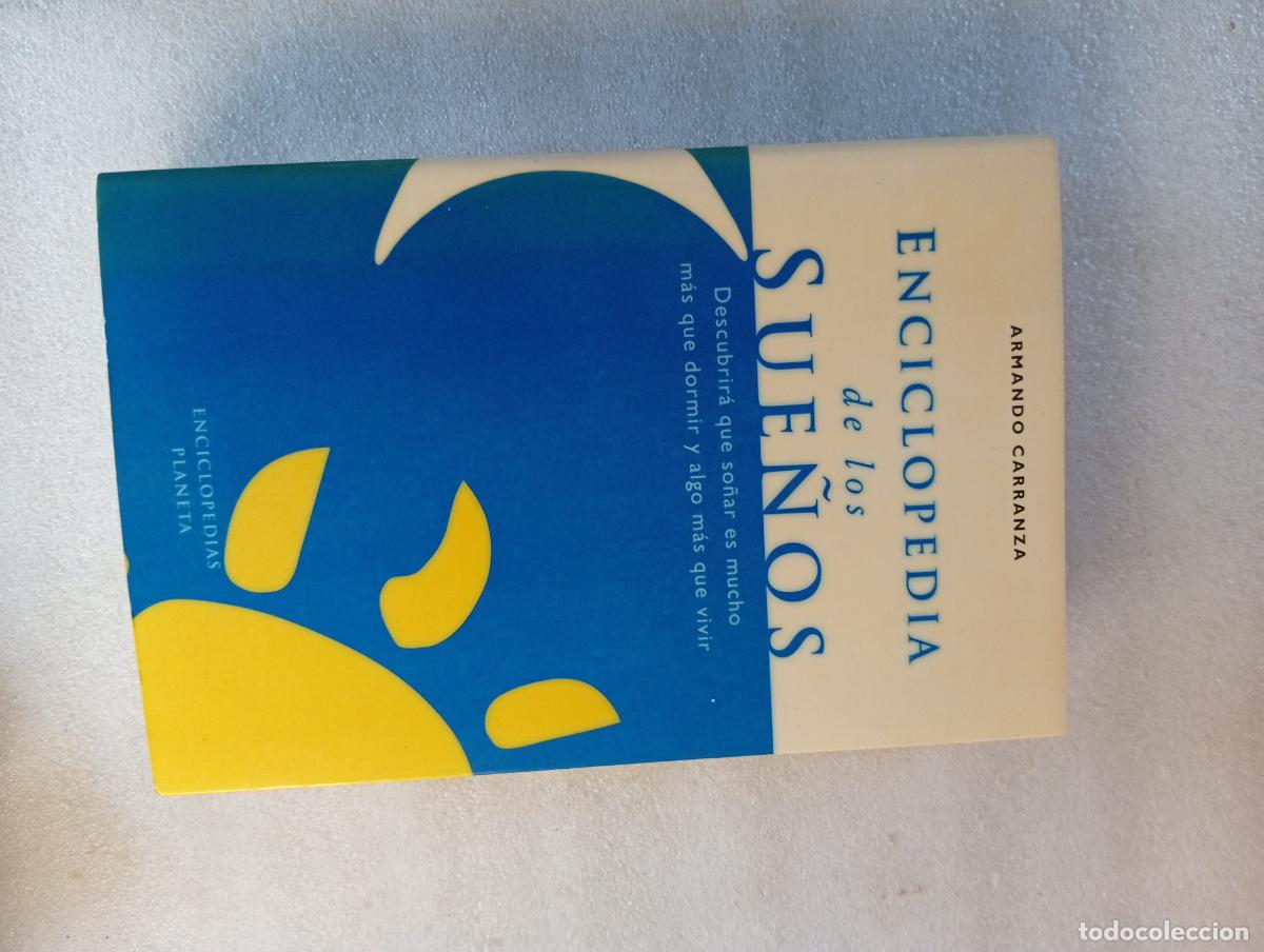 Livres d'occasion: ENCICLOPEDIA DE LOS SUE&Ntilde;OS - ARMANDO CARRANZA