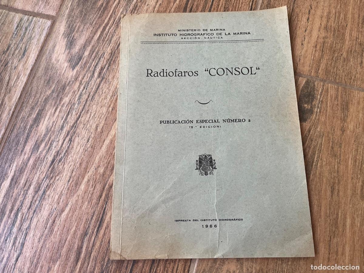 Libros de segunda mano: Radiofaros &rdquo; Consol &rdquo; Publicaci&oacute;n Especial N&uacute;mero 2 - Foto 1