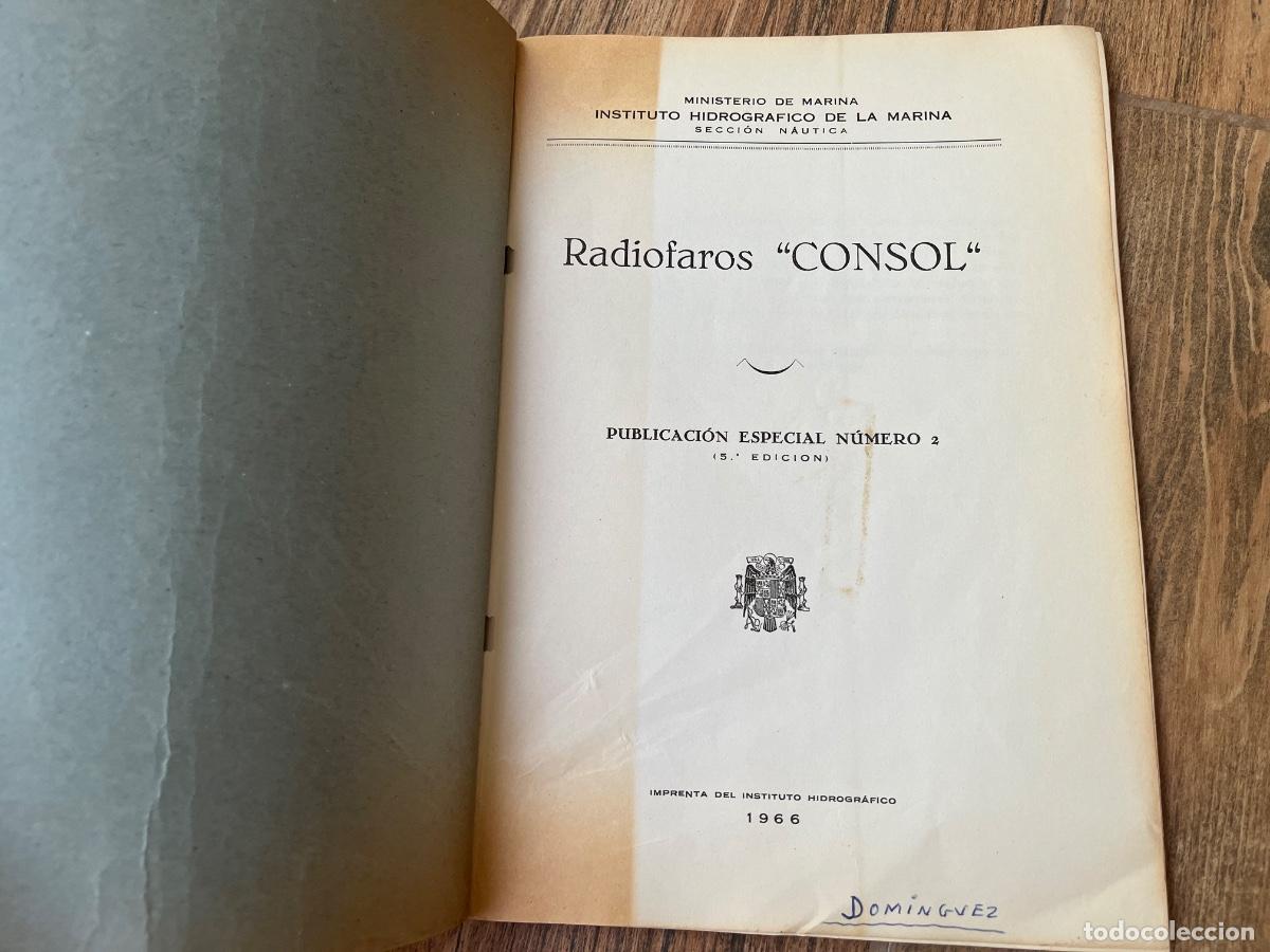 Libros de segunda mano: Radiofaros &rdquo; Consol &rdquo; Publicaci&oacute;n Especial N&uacute;mero 2 - Foto 9