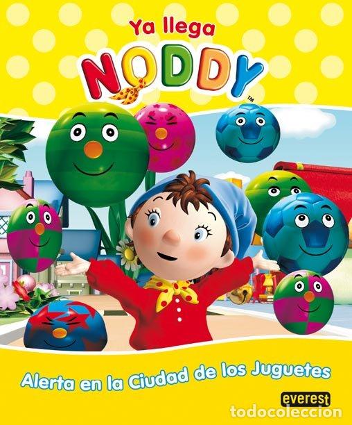 Gebrauchte B&uuml;cher: Ya Llega Noddy. Alerta en la Ciudad de los Juguetes - Vv.aa. - Editorial Everest - Noddy