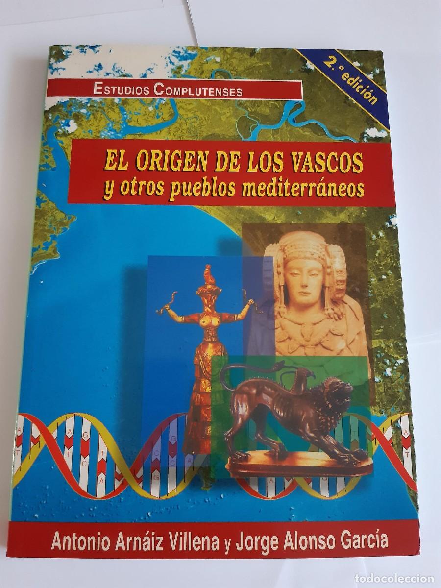 Libros de segunda mano: Antonio Arnaiz Villena, El origen de los vascos, y otros pueblos mediterraneos