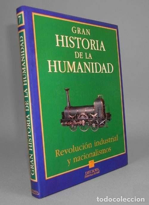 Livres d'occasion: �F1359 - GRAN HISTORIA DE LA HUMANIDAD. REVOLUCION INDUSTRIAL Y NACIONALISMOS.