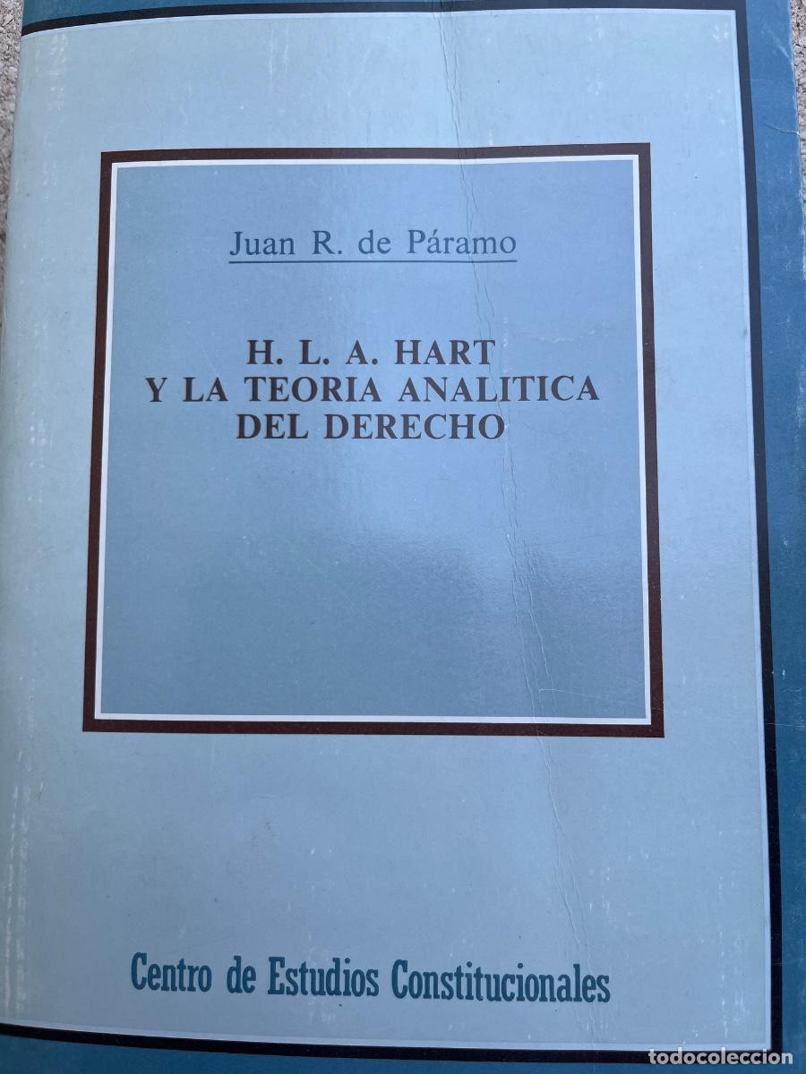 Libros de segunda mano: Juan R. de P&aacute;ramo, H L A Hart y la teor&iacute;a anal&iacute;tica del Derecho, C. Estudios Constitucionales, 1984