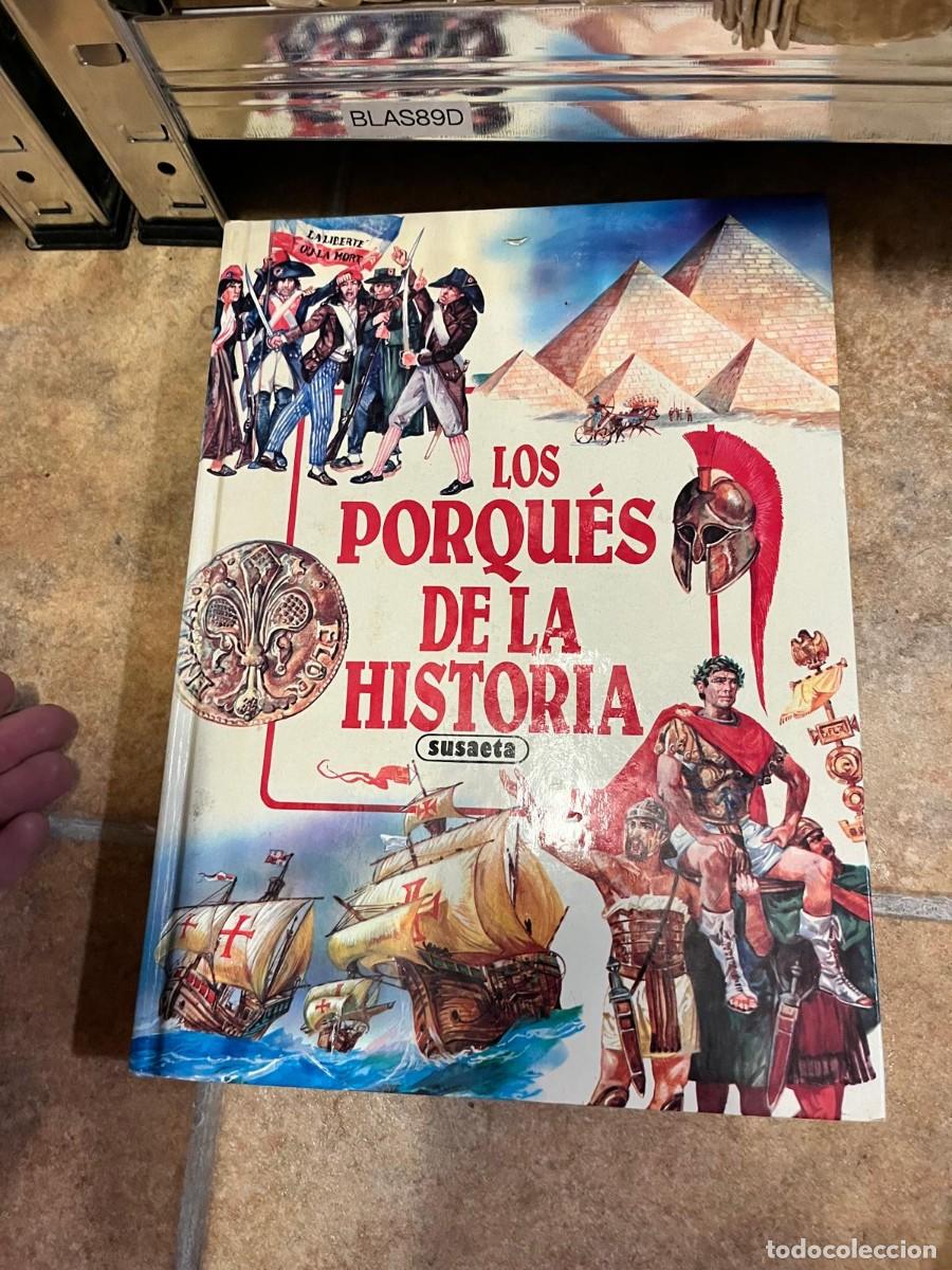 Libros de segunda mano: BLAS89D Los porqu&eacute;s de la historia, Susaeta.