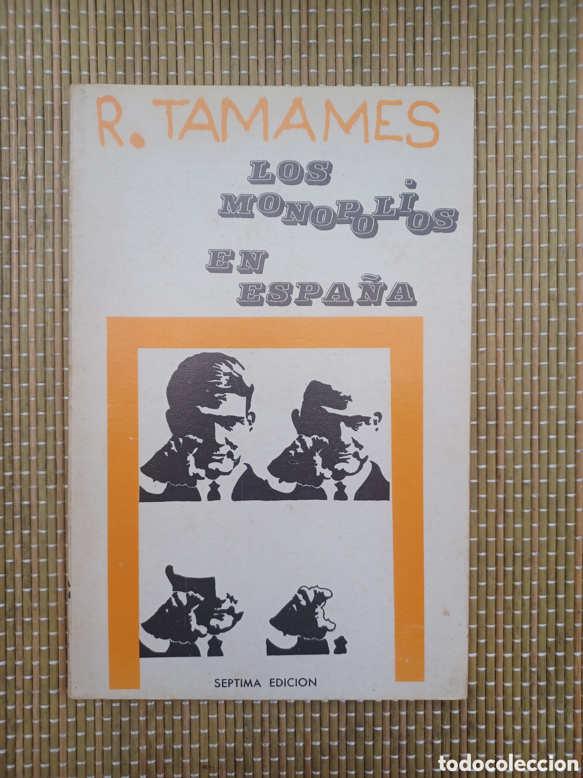 Libros de segunda mano: Tamames. Los monopolios de Espa&ntilde;a