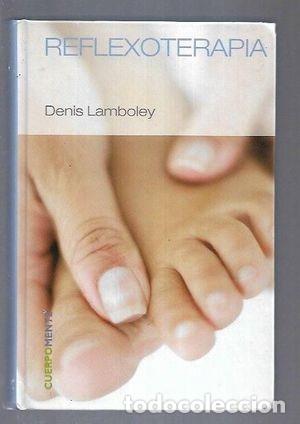 Libros de segunda mano: Reflexoterapia - Lamboley, Denis - Rba Coleccionables - Foto 1