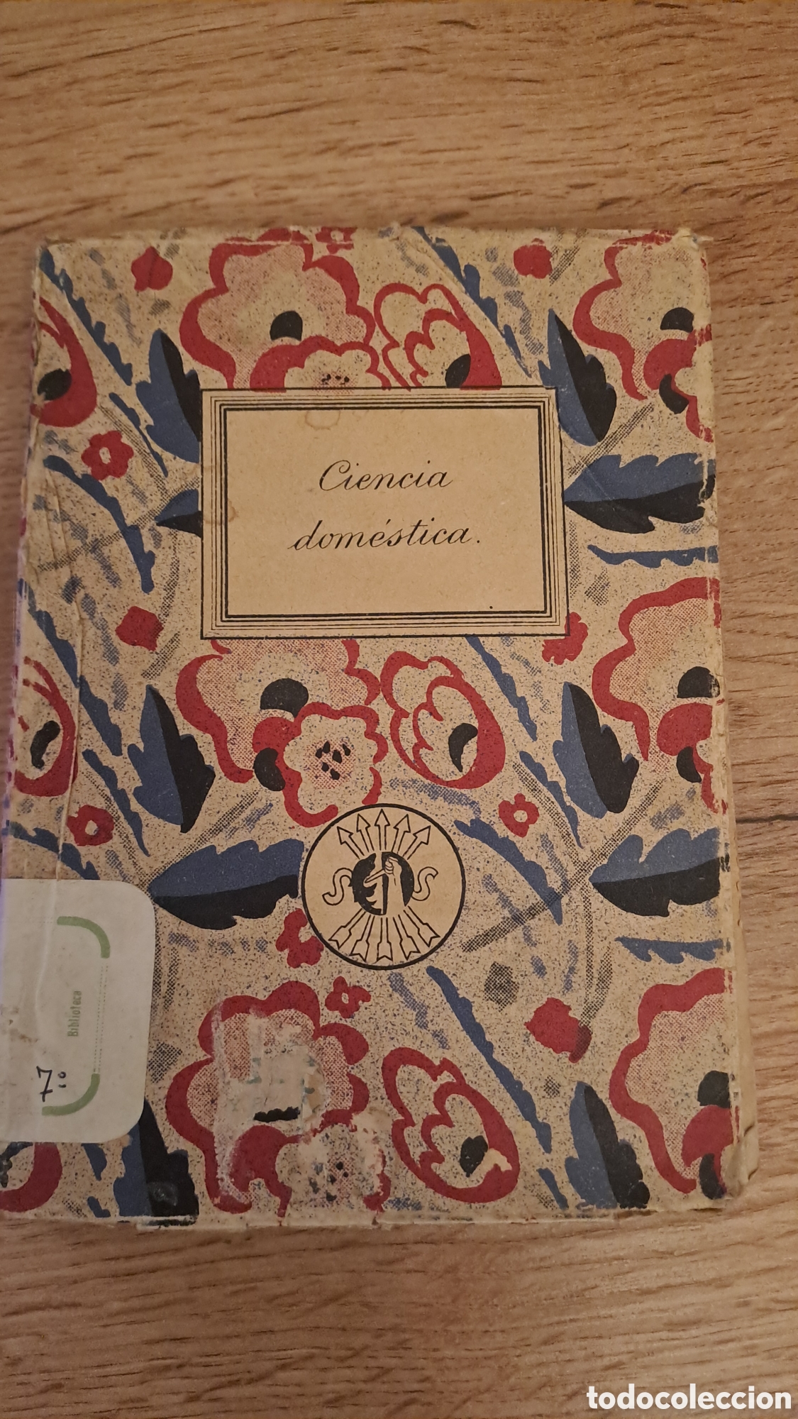 Libros de segunda mano: Ciencia domestica - Falange espa&ntilde;ola JONS