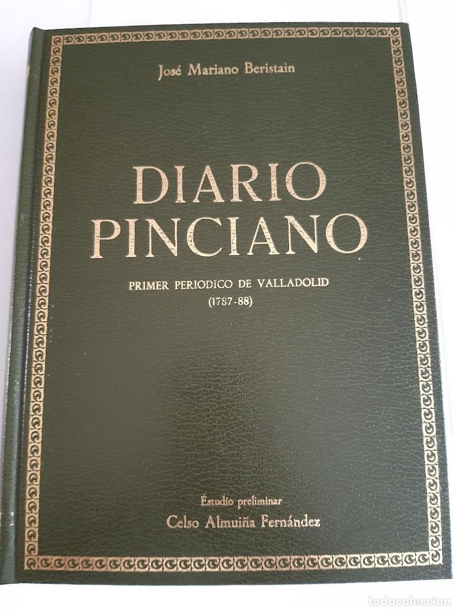 Libros de segunda mano: DIARIO PINCIANO. Primer Periodico De Valladolid 1787-88. Jose Mariano Beristain
