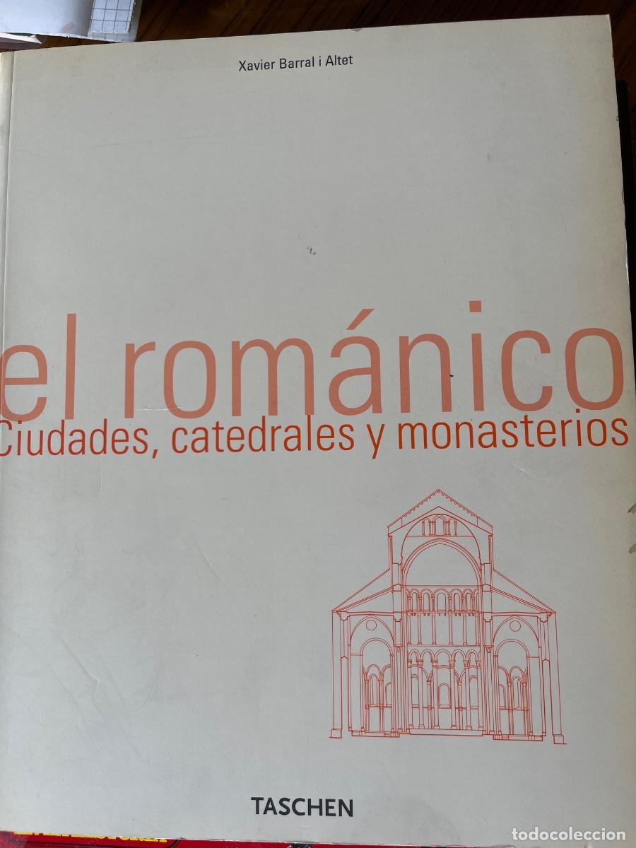Libros de segunda mano: X. Barral i Altet, El rom&aacute;nico. Ciudades, catedrales y monasterios. Taschen