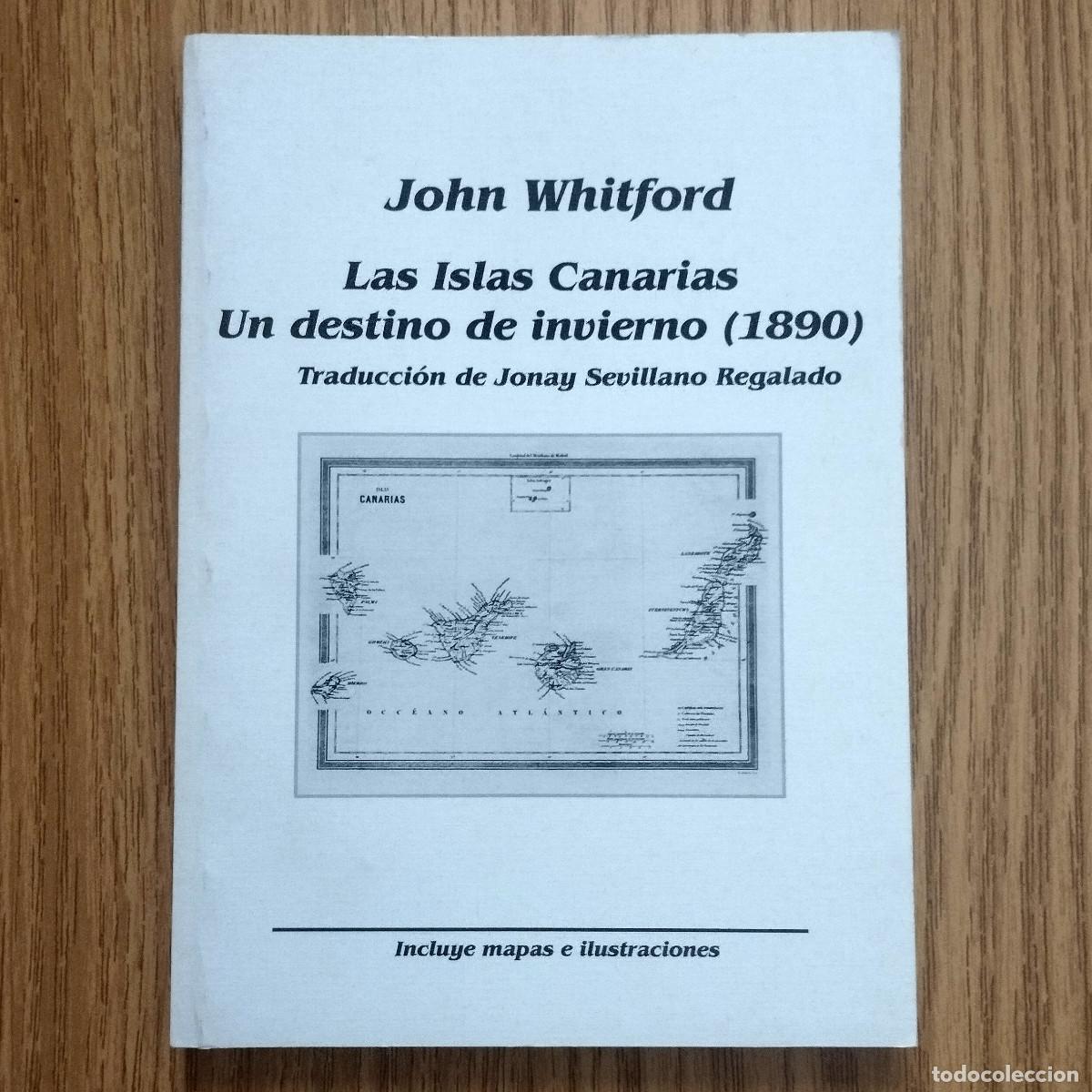 Libros de segunda mano: Libro LAS ISLAS CANARIAS - UN DESTINO DE INVIERNO - 1890 | Tenerife - Canarias