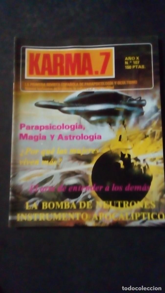 Libros de segunda mano: KARMA 7 N&ordm; 107-REVISTA DE PARAPSICOLOG&Iacute;A-OVNIS-ESPIRITISMO-BUEN ESTADO