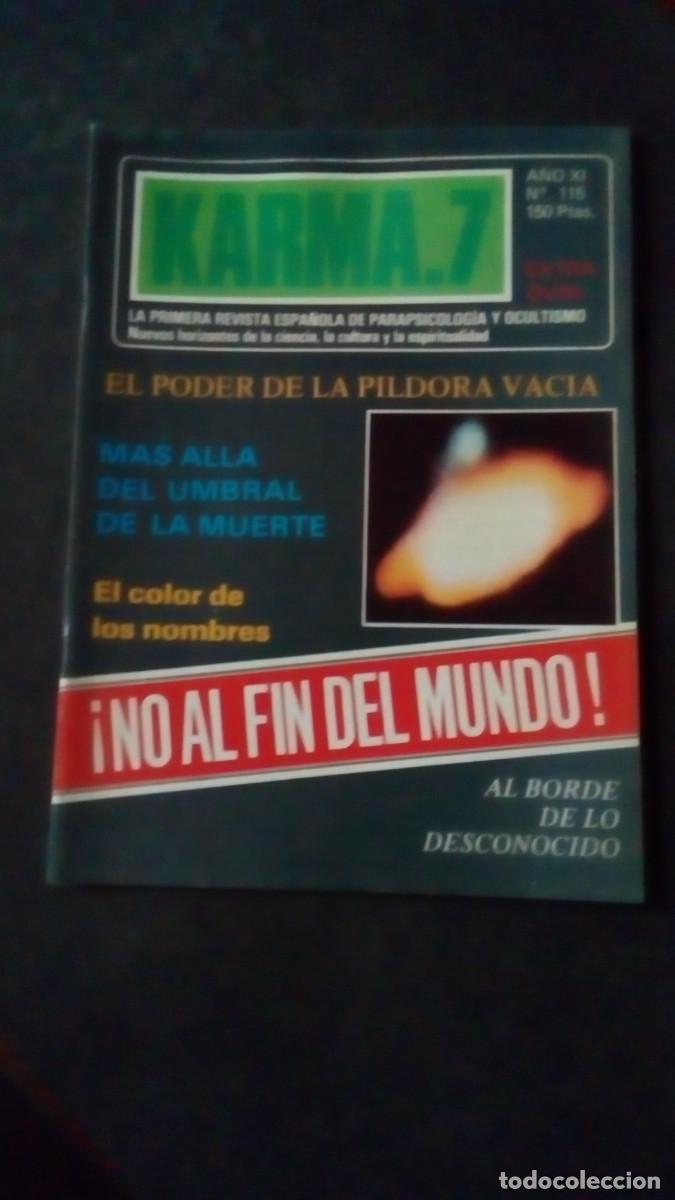 Libros de segunda mano: KARMA 7 N&ordm; 115-REVISTA DE PARAPSICOLOG&Iacute;A-OVNIS-ESPIRITISMO-BUEN ESTADO