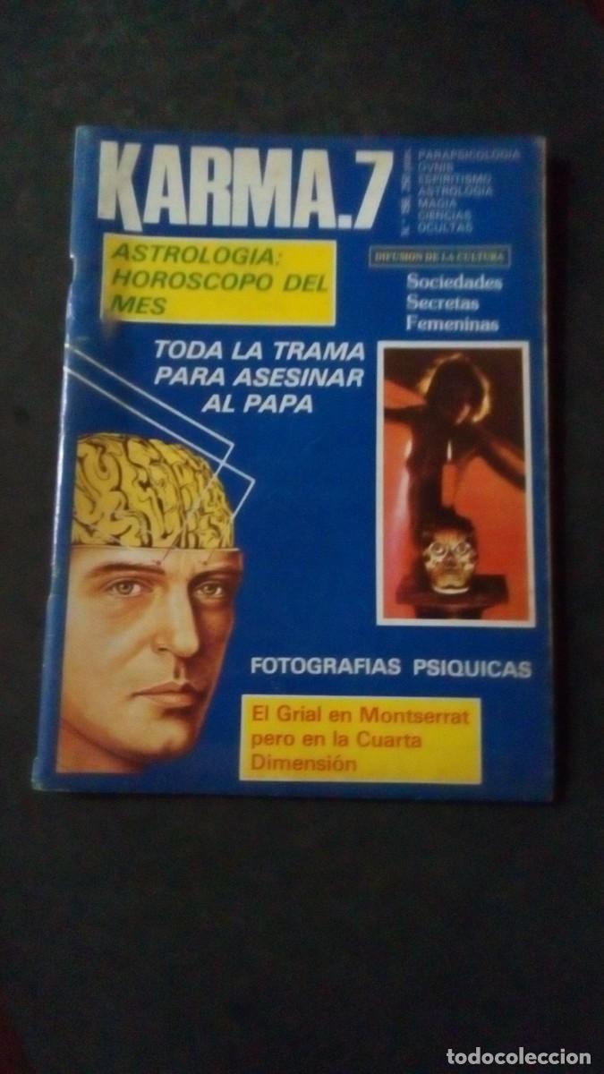 Livres d'occasion: Karma.7. Parapsicolog&iacute;a. OVNIS. Espiritismo. Astrolog&iacute;a. Magia. Ciencias Ocultas. A&ntilde;o XIV. N&uacute;m. 156
