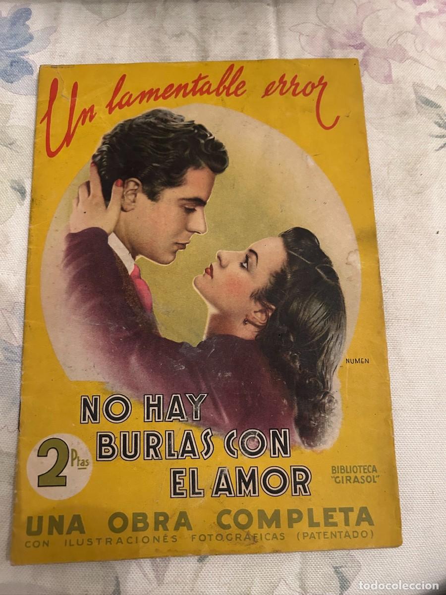 Libros de segunda mano: NO HAY BURLAS CON EL AMOR GIRASOL NOVELA BUEN ESTADO