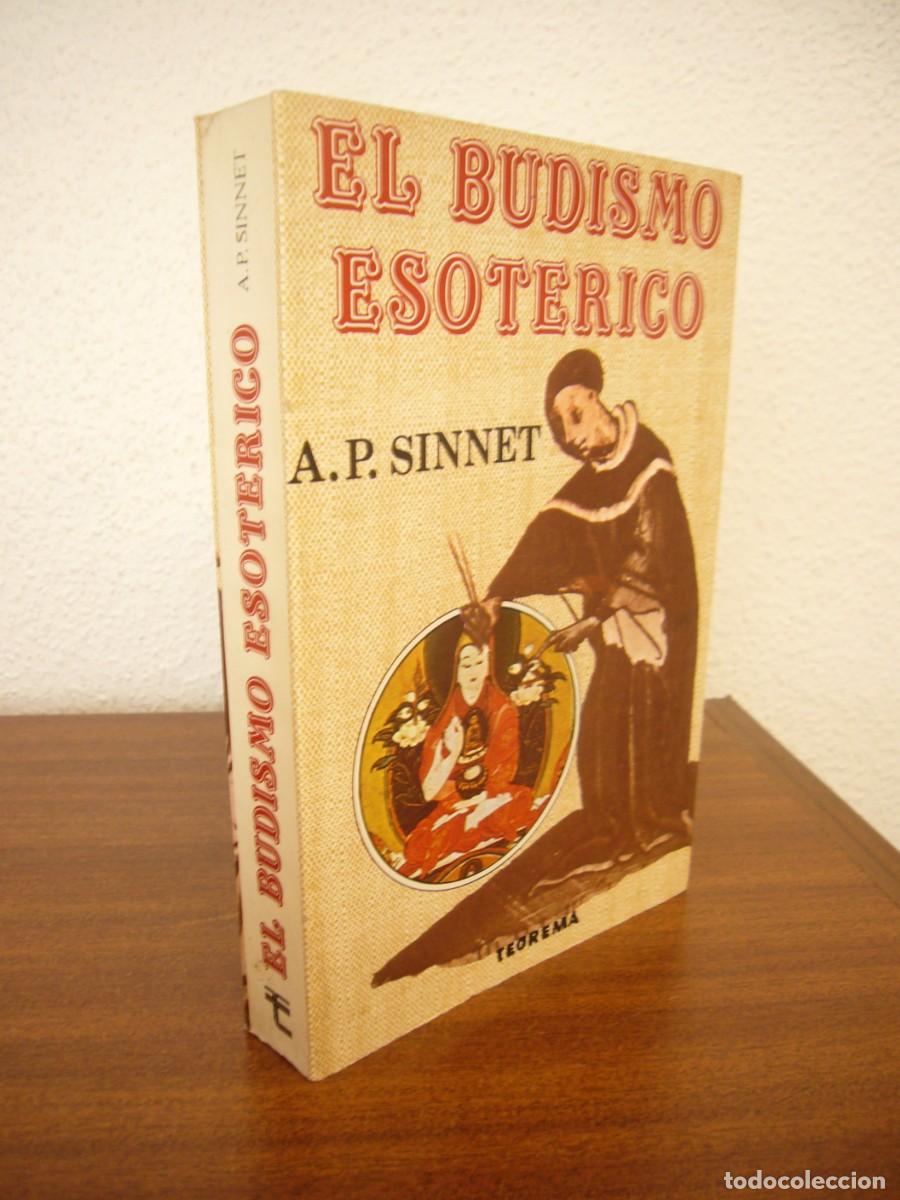 Libros de segunda mano: A.P. SINNET: EL BUDISMO ESOT&Eacute;RICO (TEOREMA, 1983) MUY BUEN EJEMPLAR