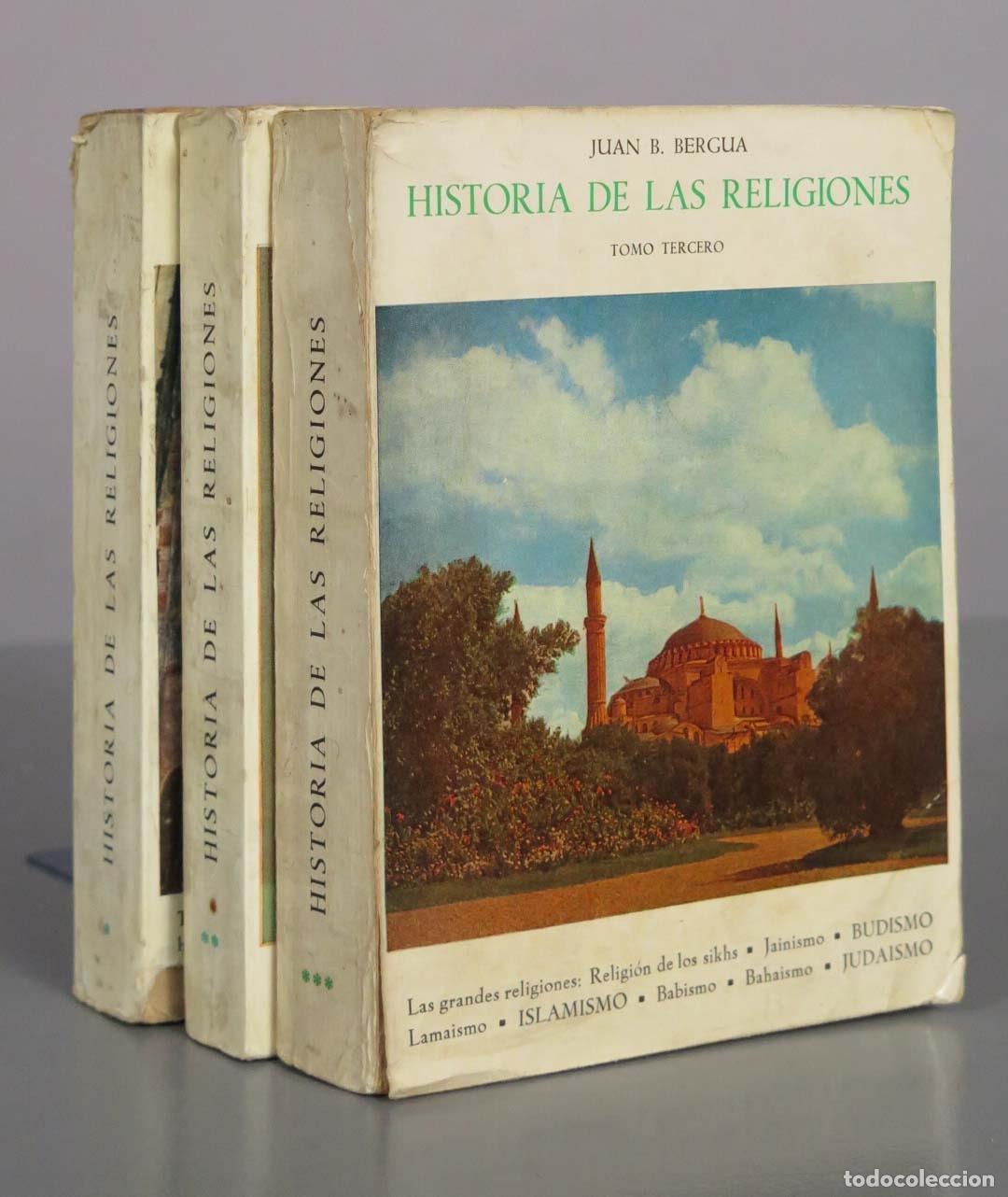 Libros de segunda mano: Historia de las religiones - Juan B. Bergua - Ediciones Ib&eacute;ricas 3 TOMOS