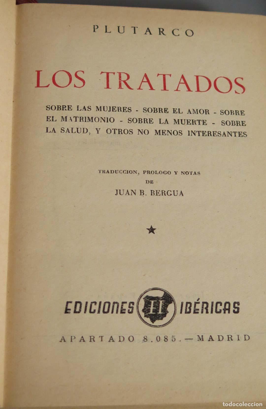 Libros de segunda mano: Los Tratados - Plutarco - Ediciones Ib&eacute;ricas - Foto 2