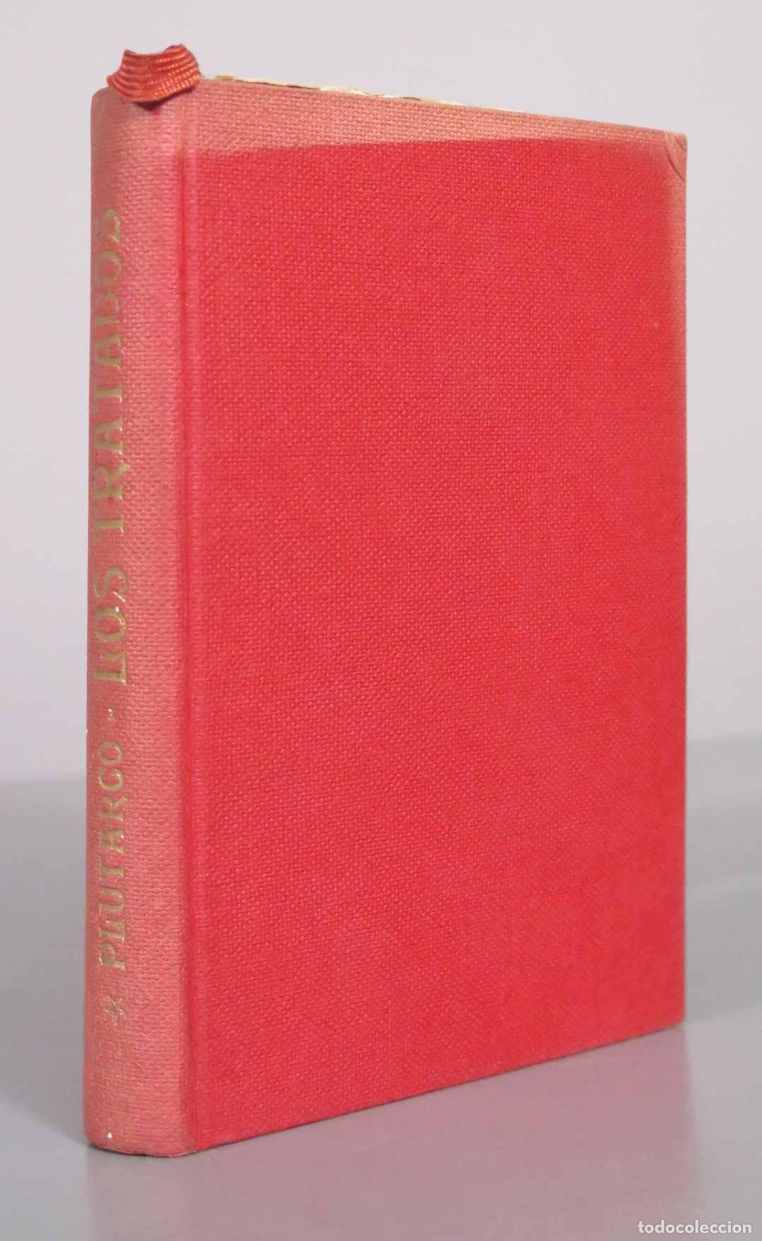 Libros de segunda mano: Los Tratados - Plutarco - Ediciones Ib&eacute;ricas