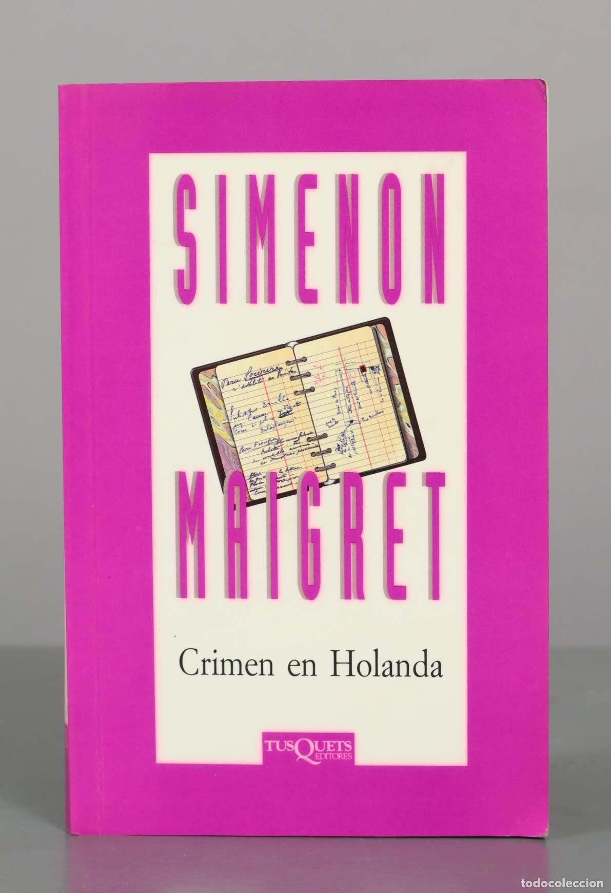 Second hand books: Crimen en Holanda - Georges Simenon - Tusquets Editores