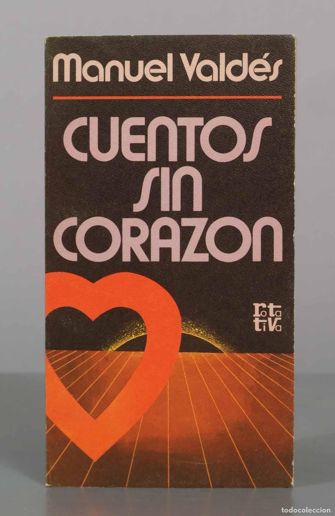 Second hand books: Cuentos sin coraz&oacute;n - Manuel Vald&eacute;s - Plaza and Jan&eacute;s