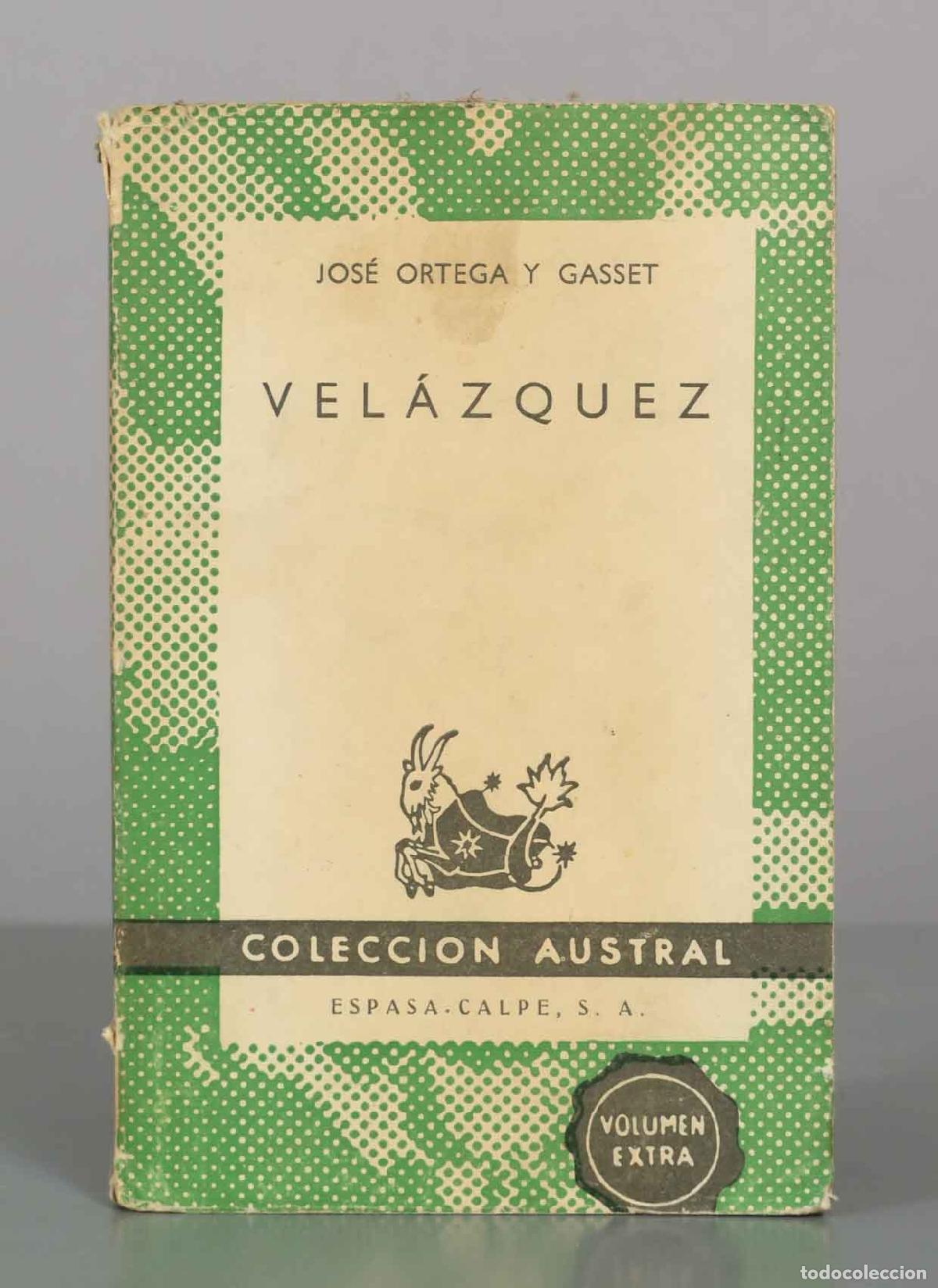 Second hand books: Vel&aacute;zquez - Jos&eacute; Ortega y Gasset - Espasa-Calpe