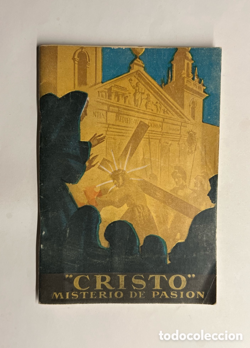 Libros de segunda mano: CERVERA (L&eacute;rida) Programa CRISTO MISTERIO DE PASI&Oacute;N. Cervera. Tiempo cuaresmal 1947.