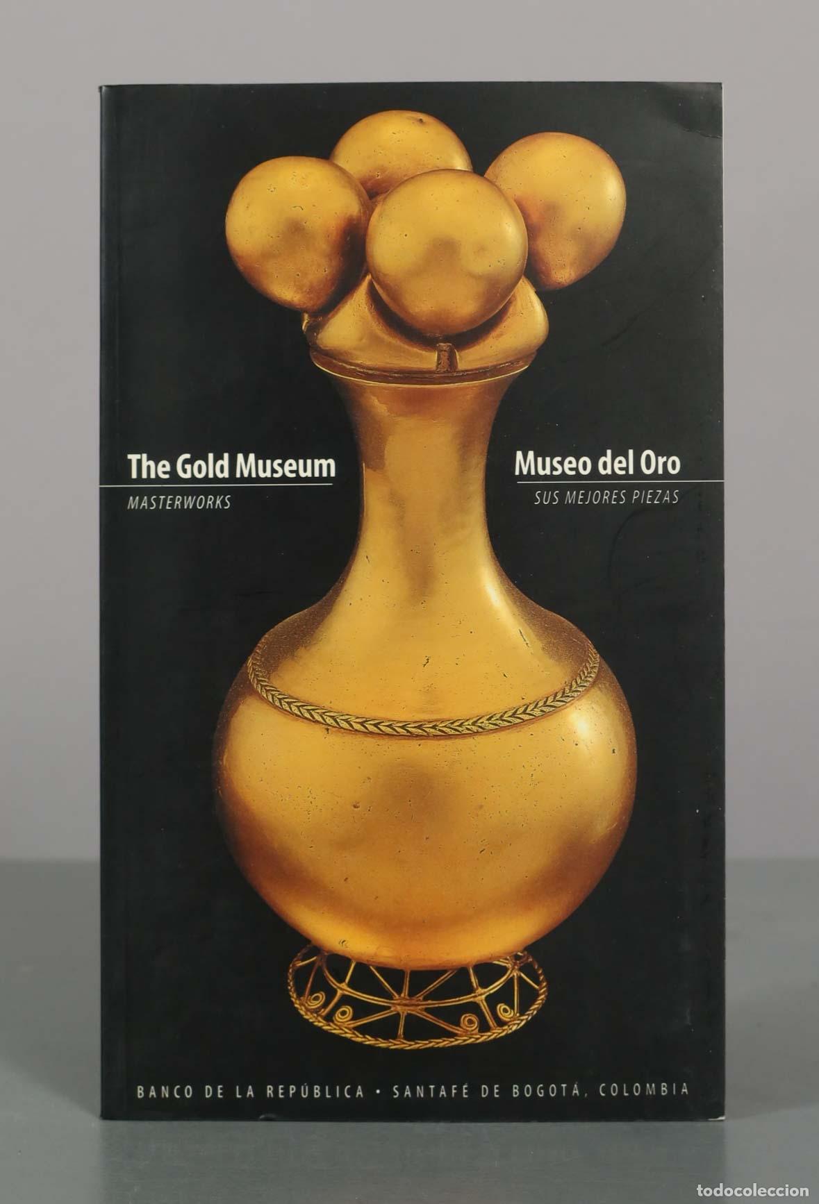 Libros de segunda mano: The Gold Museum: Masterworks / Museo del Oro: Sus mejores piezas - Banco de la Rep&uacute;blica