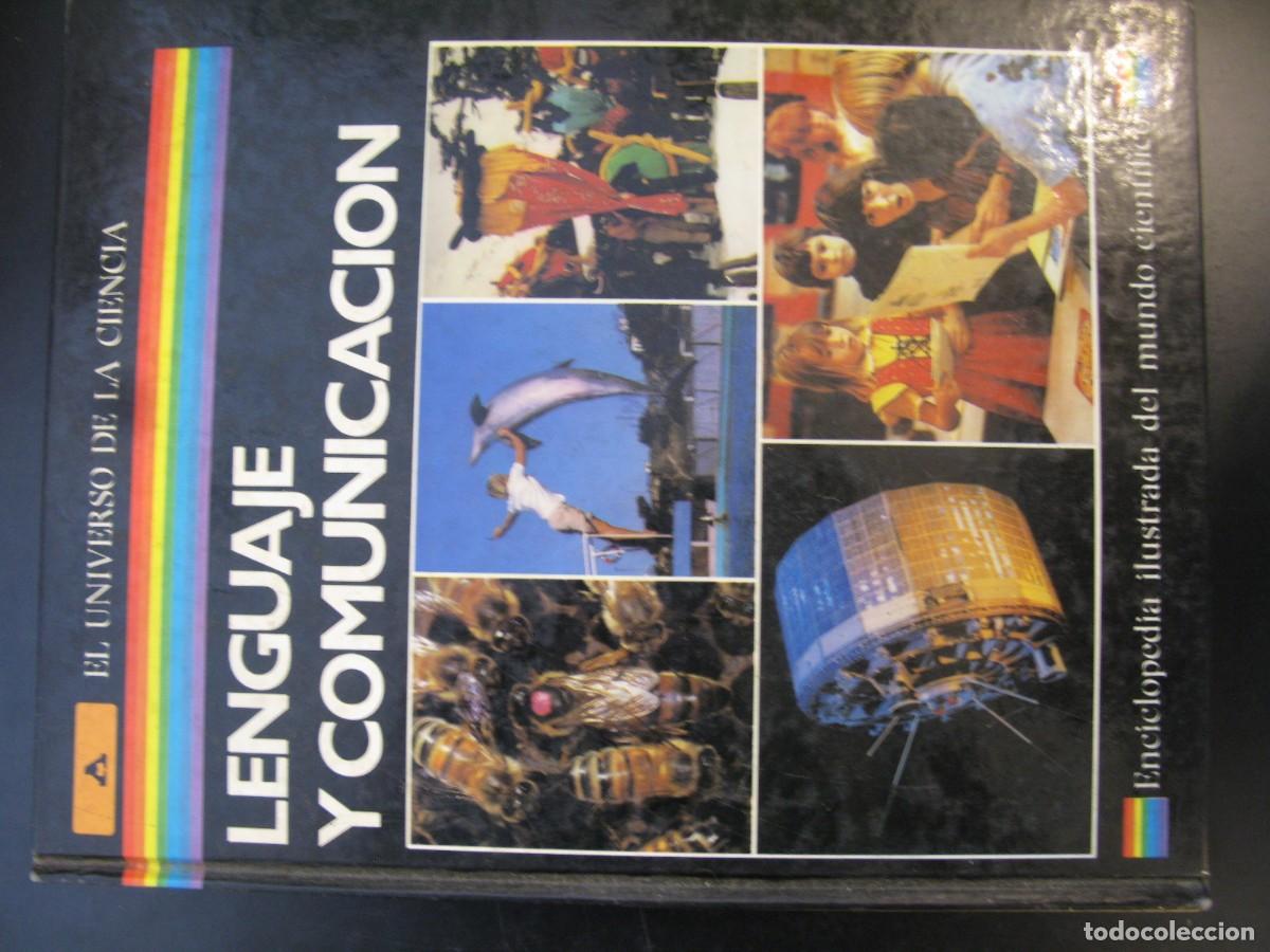 Second hand books: Lenguaje y comunicaci&oacute;n. El Universo de la Ciencia - David Jollands (editor general)