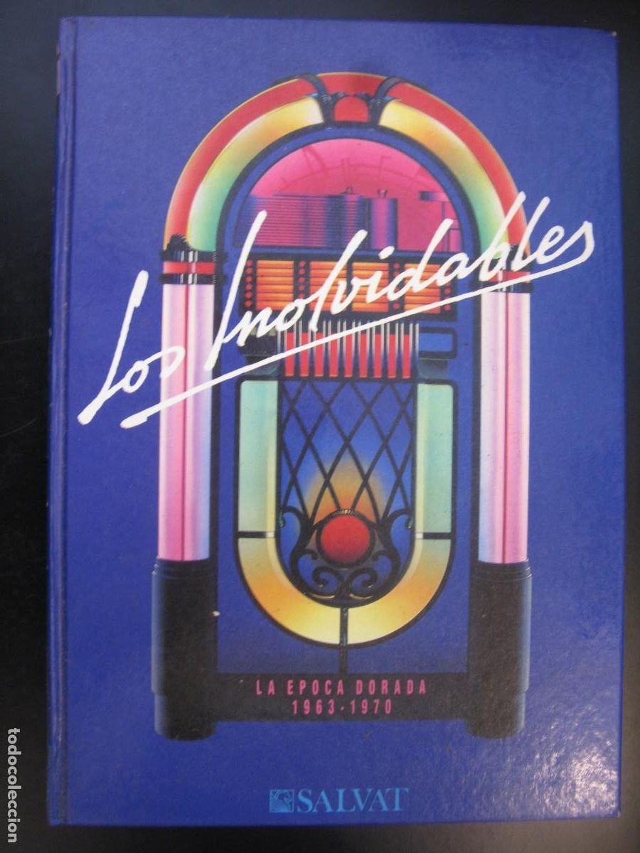 Livres d'occasion: LOS INOLVIDABLES - SALVAT - la epoca dorada 1963-1970 - volumen 3