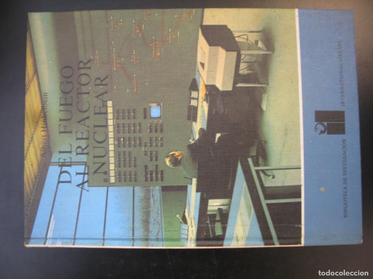 Second hand books: Del fuego al reactor nuclear - Albert Hinkelbein