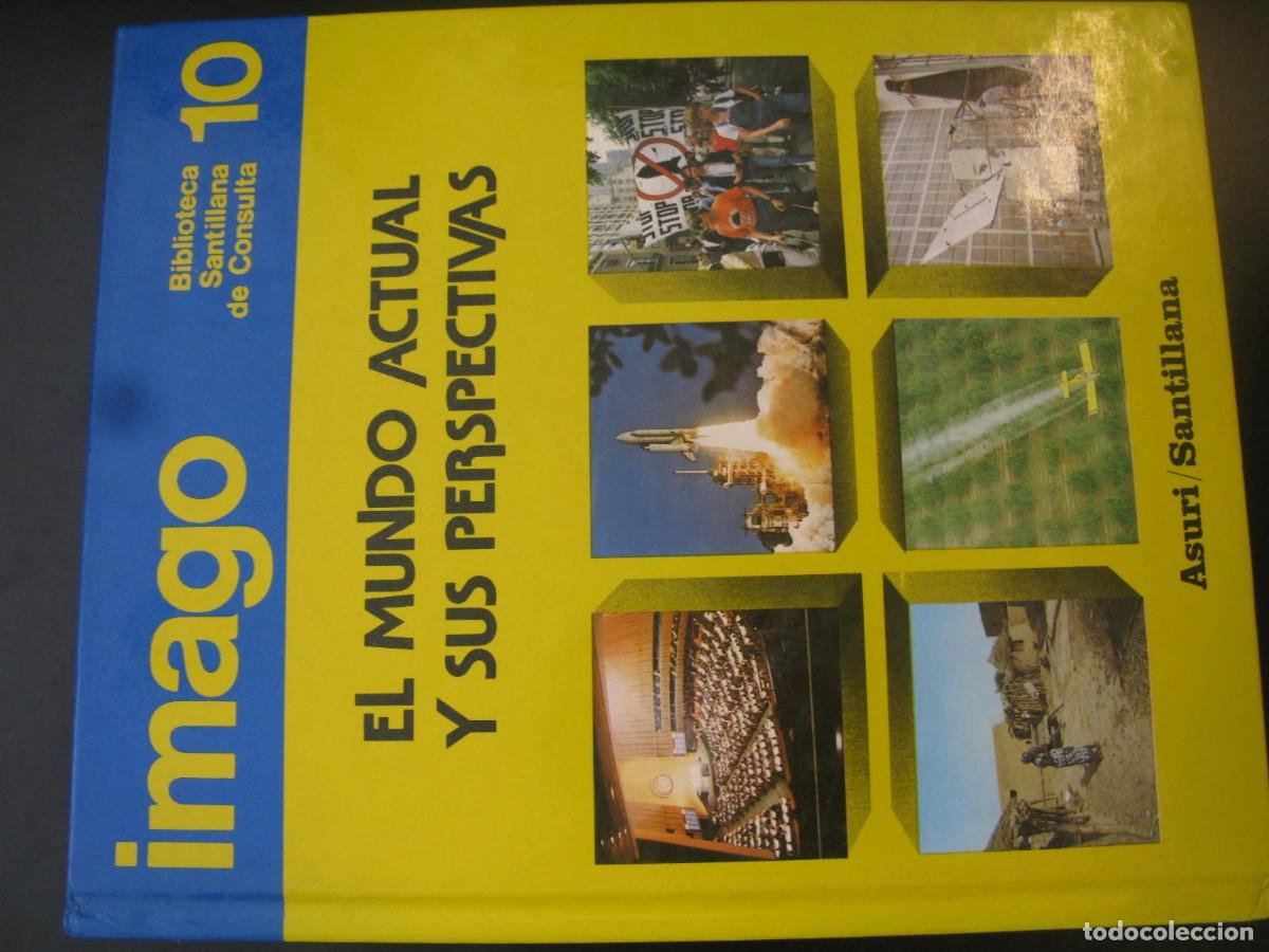Livros em segunda m&atilde;o: El mundo actual y sus perspectivas (Imago 10: biblioteca de consulta Santilla) - Jose Mar&iacute;a Sanz Gar