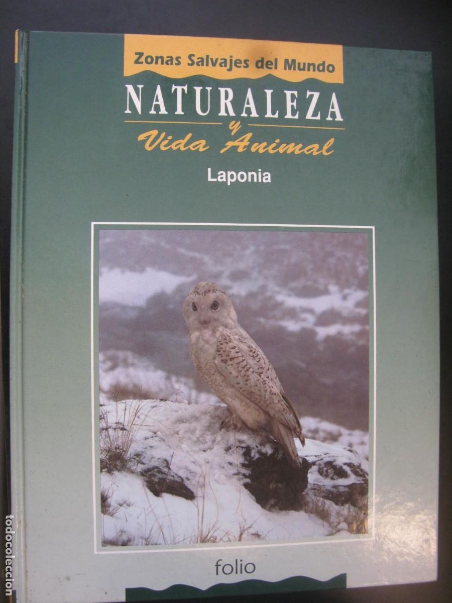 Second hand books: LAPONIA . (Naturaleza y vida animal) ZONAS SALVAJES DEL MUNDO