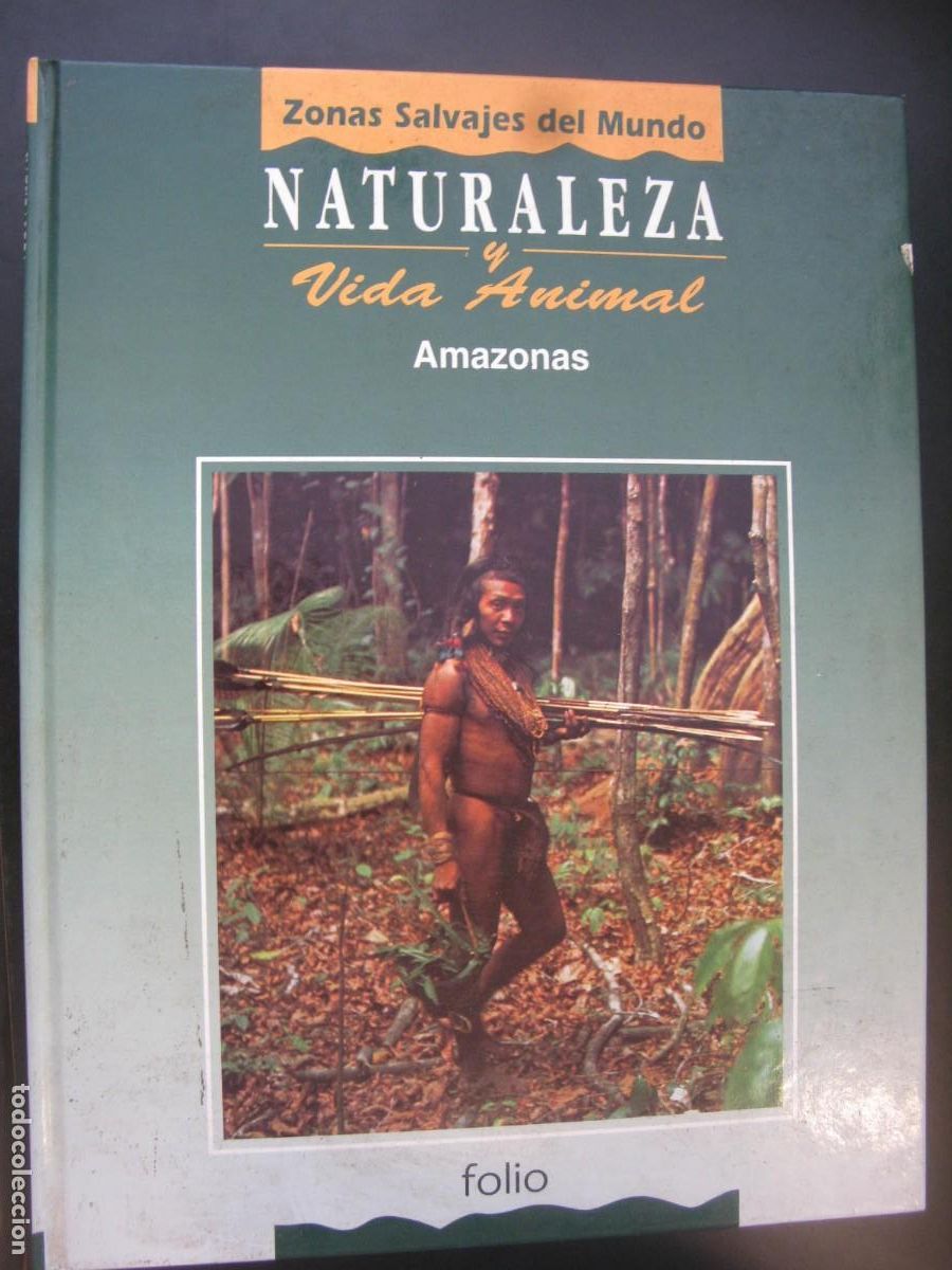 Livres d'occasion: Naturaleza y vida animal: Amazonas tomo tercero - Varios