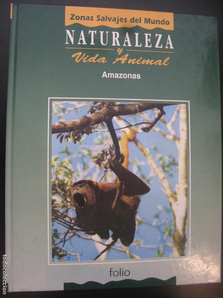Livres d'occasion: Naturaleza y vida animal: Amazonas tomo PRIMERO I 1 - Varios