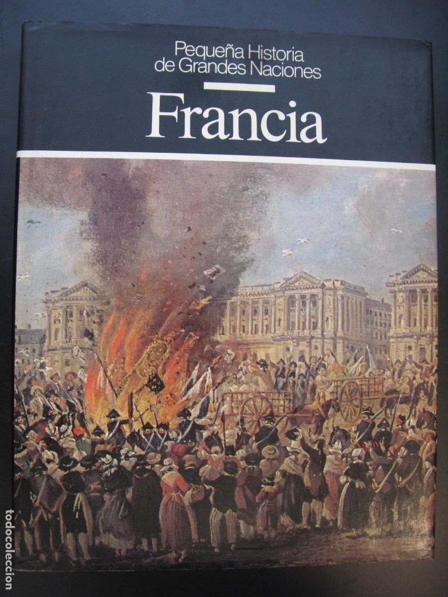 Gebrauchte B&uuml;cher: FRANCIA (JACQUES LEVRON) PEQUE&Ntilde;A HISTORIA DE GRANDES NACIONES