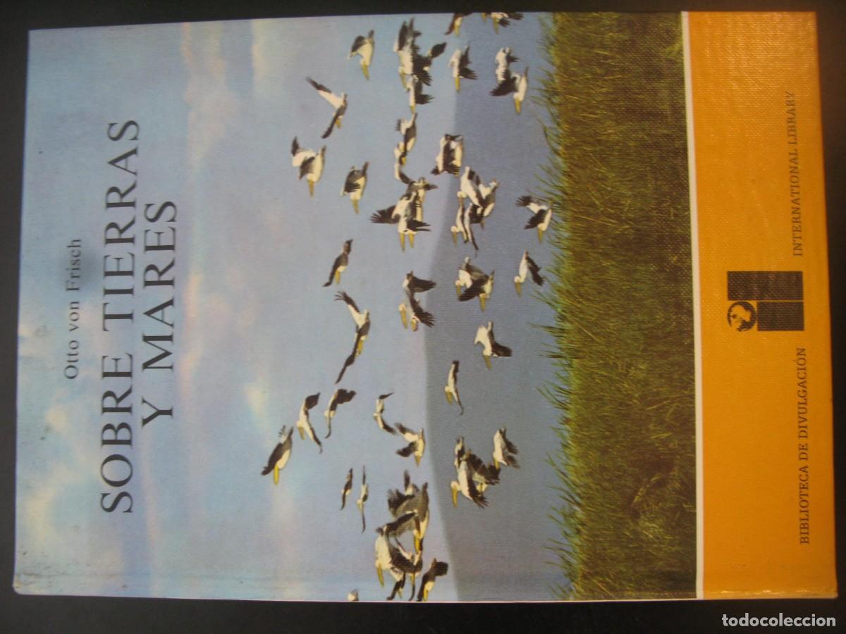 Livros em segunda m&atilde;o: Sobre tierras y mares - Otto von Frisch