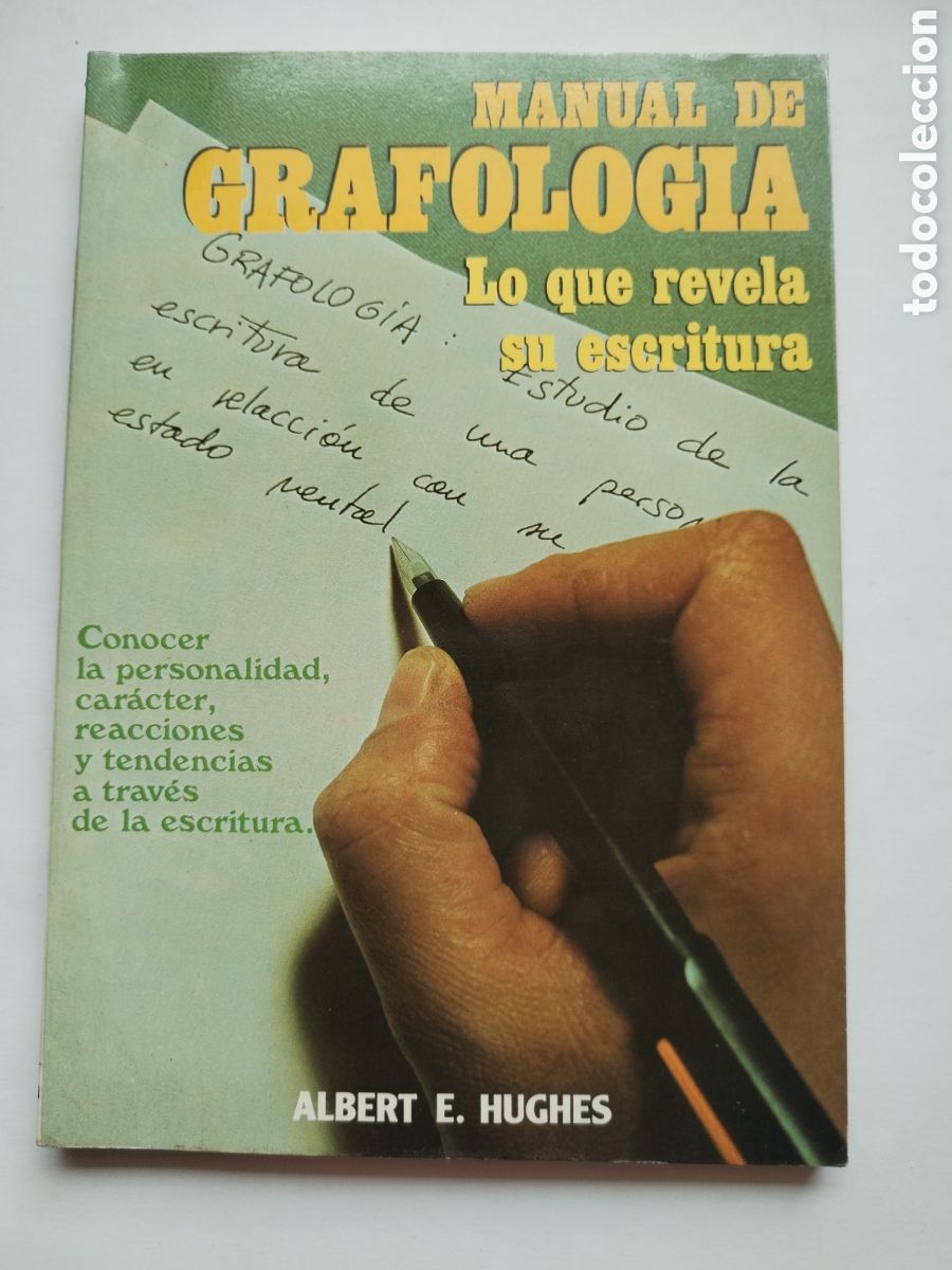 Libros de segunda mano: MANUAL DE GRAFOLOGIA LO QUE REVELA SU ESCRITURA