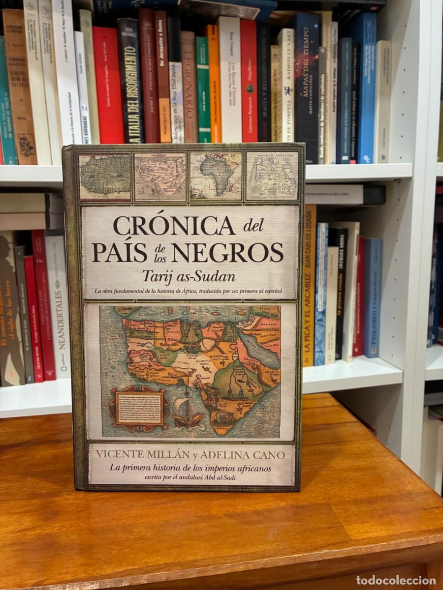 Libros de segunda mano: Cr&oacute;nica del pa&iacute;s de los negros. Tarj as Sudan. Vicente Mill&aacute;n y Adelina Cano. Almuzara