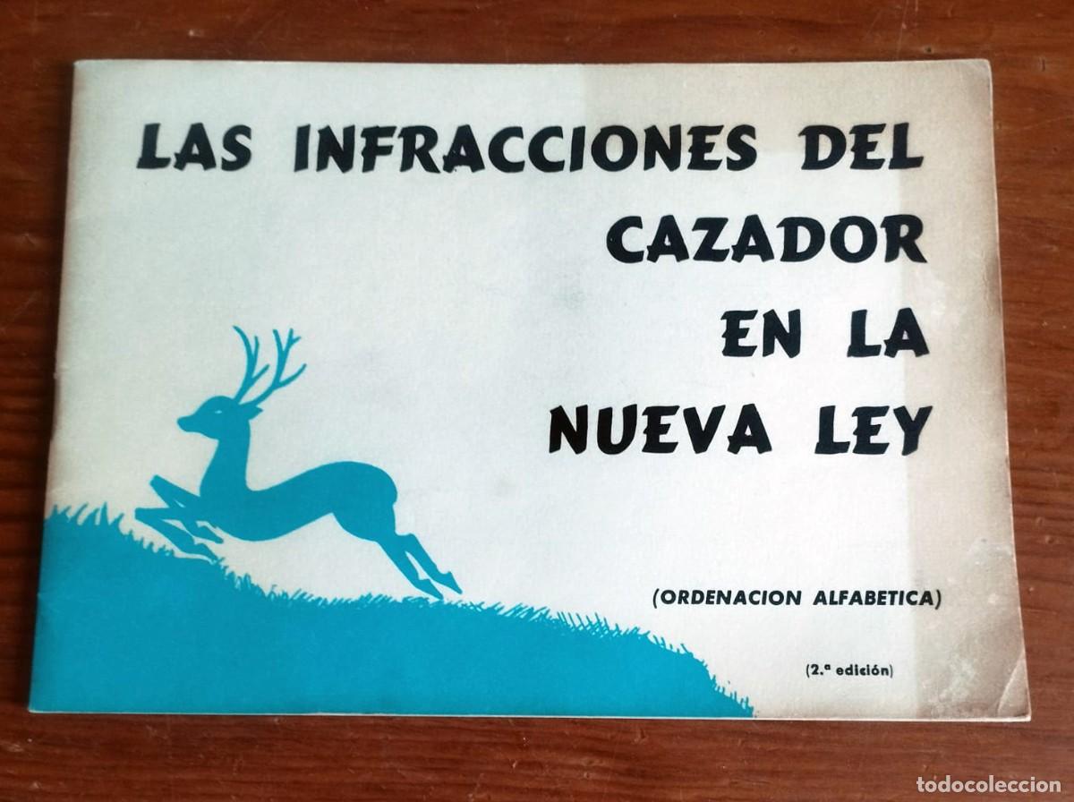 Libros de segunda mano: Folleto Las Infracciones del Cazador en la Nueva Ley (2&ordf; Edici&oacute;n) - E. T&eacute;var