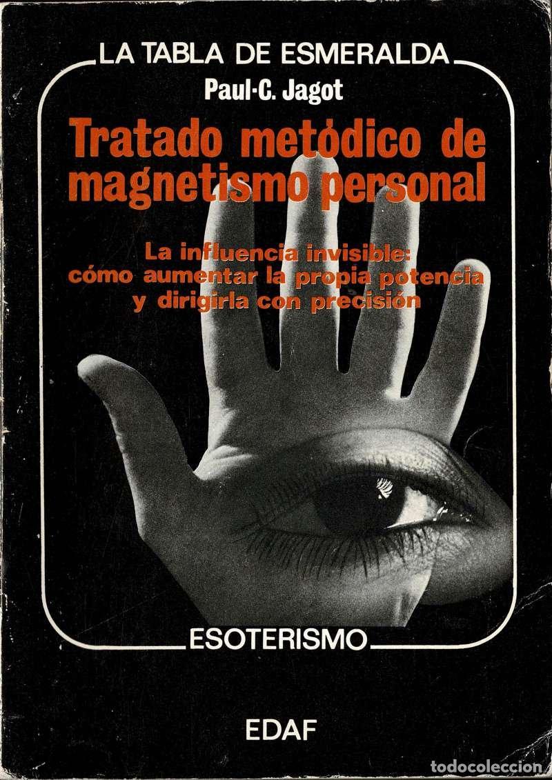 Libros de segunda mano: Tratado met&oacute;dico de magnetismo personal - Paul-C. Jagot