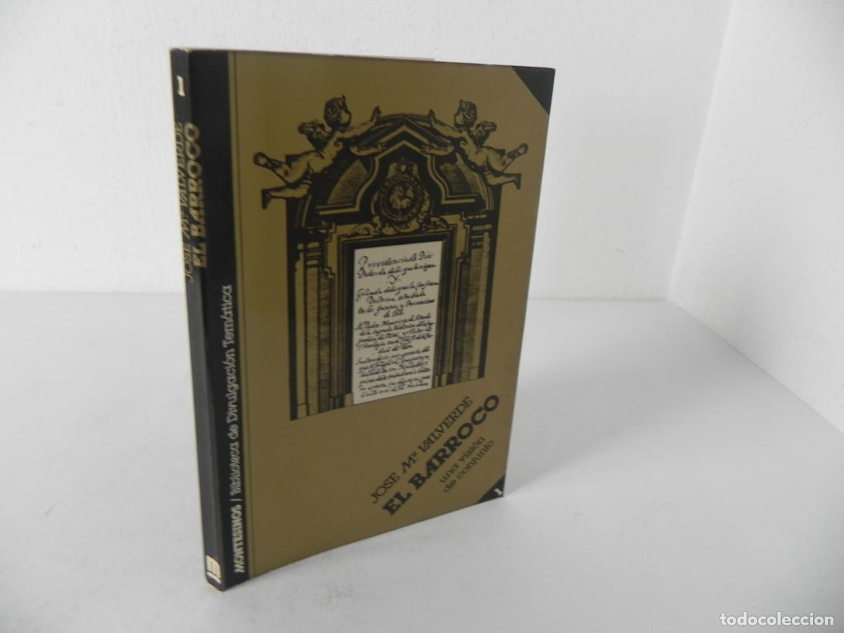 Libros de segunda mano: EL BARROCO (UNA VISI&Oacute;N EN CONJUNTO) - JOSE M&ordf; VALVERDE - MONTESINOS EDITOR-1980