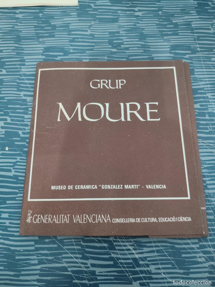 Libros de segunda mano: GRUP MOURE, MUSEO DE CERAMICA &rdquo;GONZ&Aacute;LEZ MARTI&rdquo;, VALENCIA,VER FOTOS.
