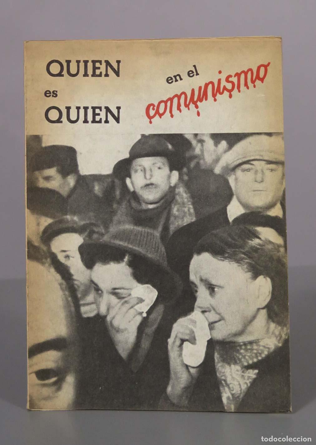 Libros de segunda mano: Qui&eacute;n es qui&eacute;n en el comunismo - Jos&eacute; Mar&iacute;a Alonso Navarro