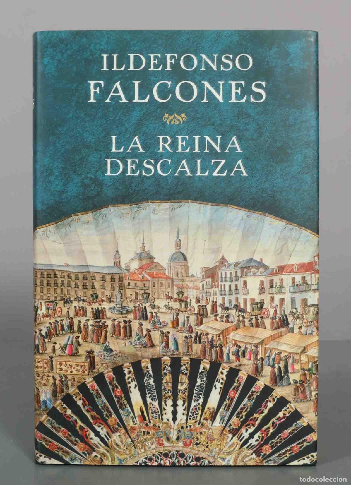 Gebrauchte B&uuml;cher: La reina descalza - Ildefonso Falcones - Grijalbo