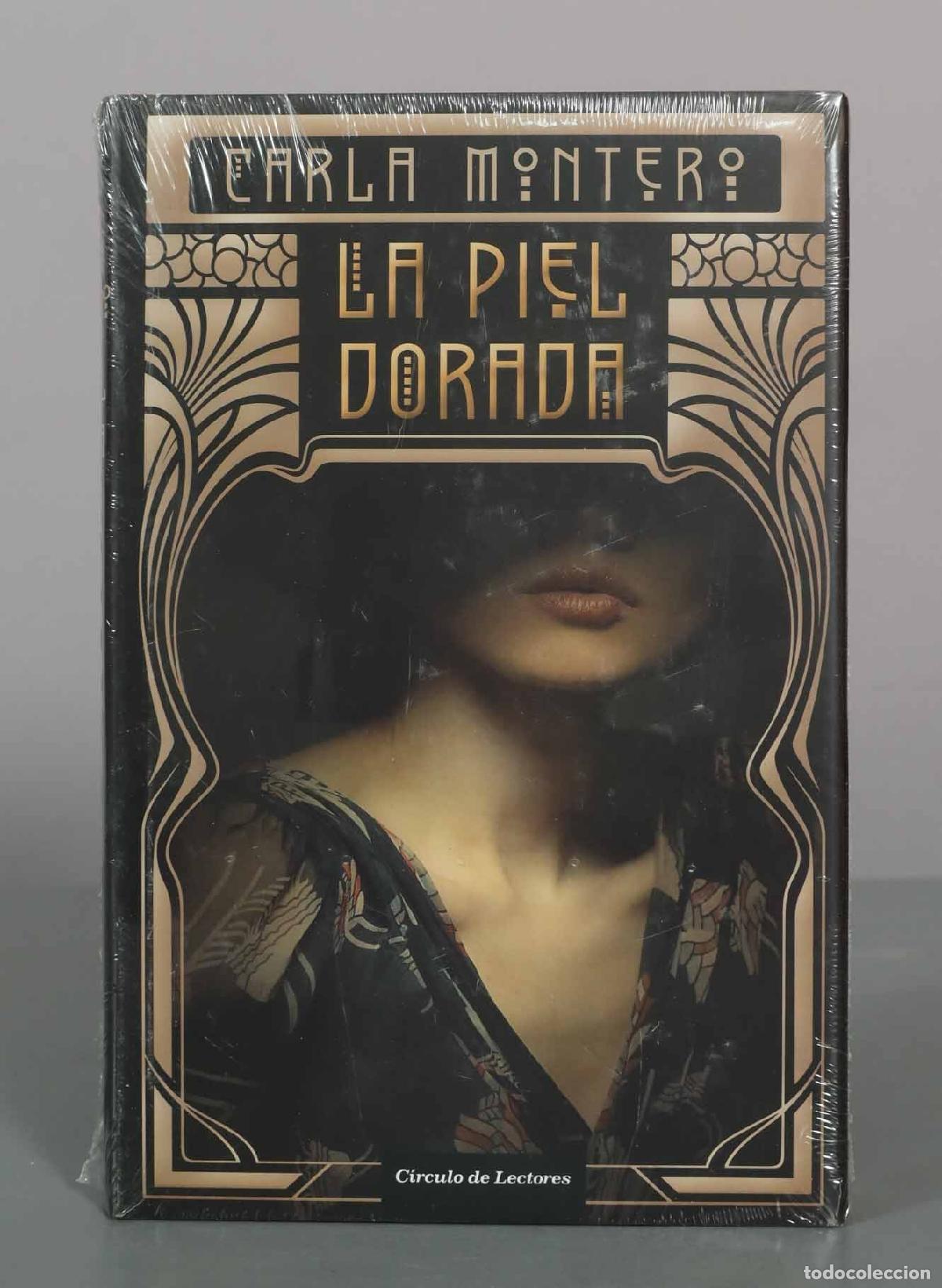 Gebrauchte B&uuml;cher: La piel dorada - Carla Montero - C&iacute;rculo de Lectores. PRECINTADO