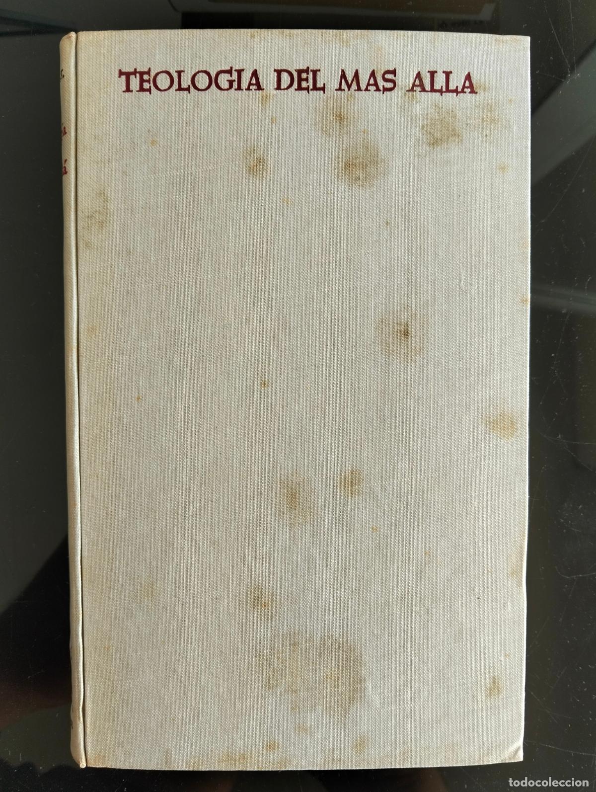 Libros de segunda mano: Raro. Teologia del Mas Alla, Jesus Solano, ed. BAC, 1968. VISITA MI CATALOGO. L55